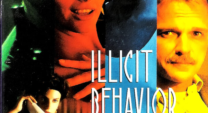 Poster for the movie "Illicit Behavior"